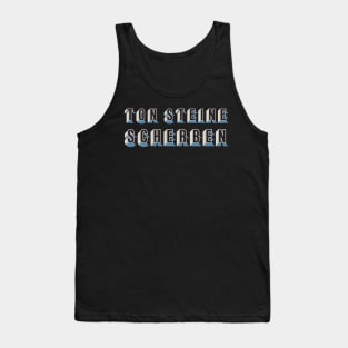 Ton Steine Scherben Tank Top